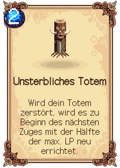 Unsterbliches Totem