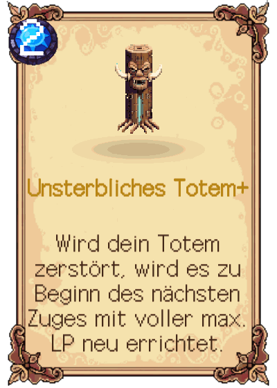 Unsterbliches Totem+