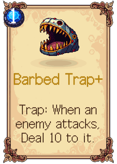 Barbed Trap+