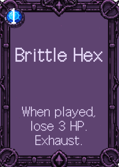 Brittle Hex