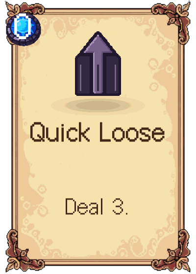 Quick Loose