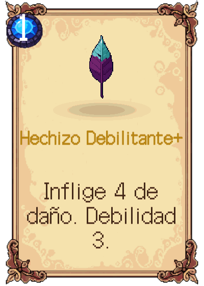 Hechizo Debilitante+