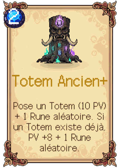 Totem Ancien+