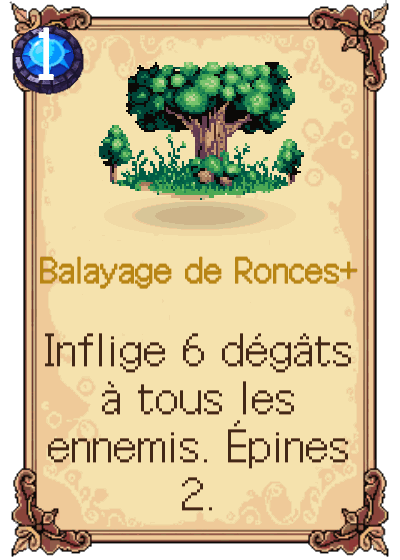Balayage de Ronces+
