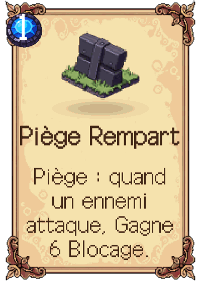 Piège Rempart