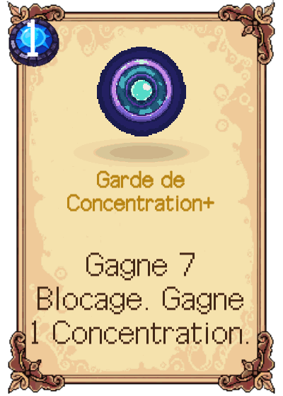 Garde de Concentration+