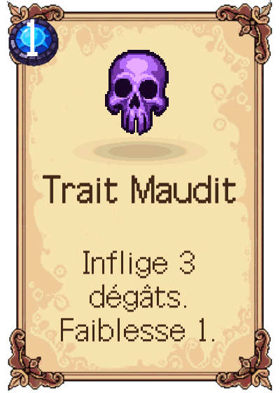 Trait Maudit
