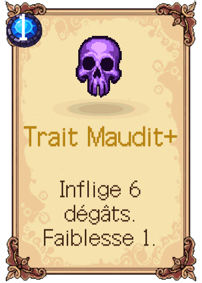Trait Maudit+