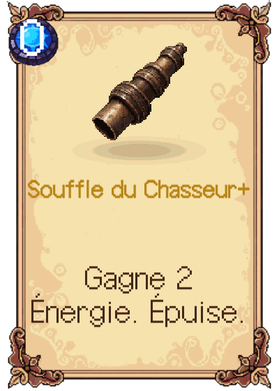Souffle du Chasseur+