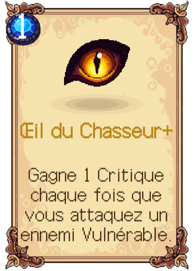 Œil du Chasseur+