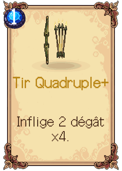 Tir Quadruple+