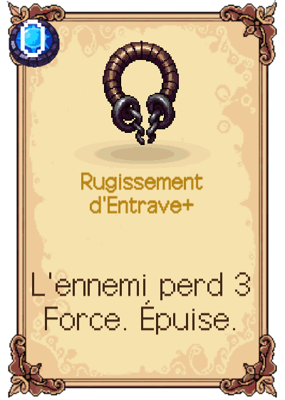 Rugissement d'Entrave+