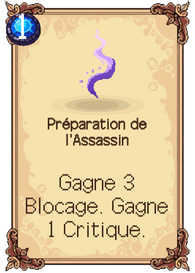 Préparation de l'Assassin