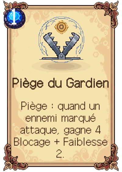 Piège du Gardien