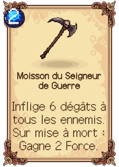 Moisson du Seigneur de Guerre