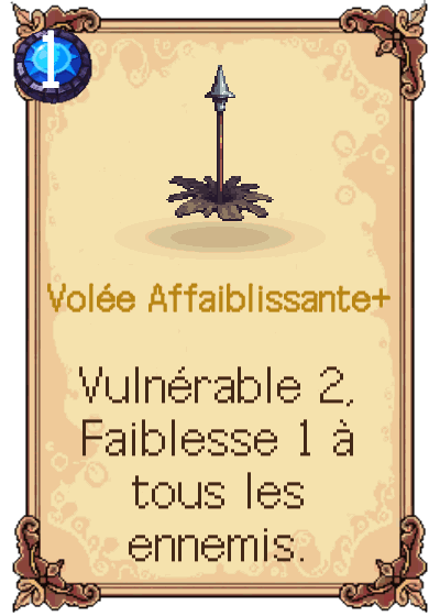 Volée Affaiblissante+