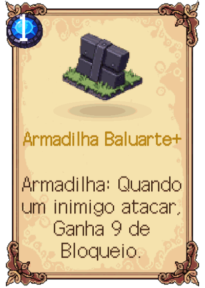 Armadilha Baluarte+