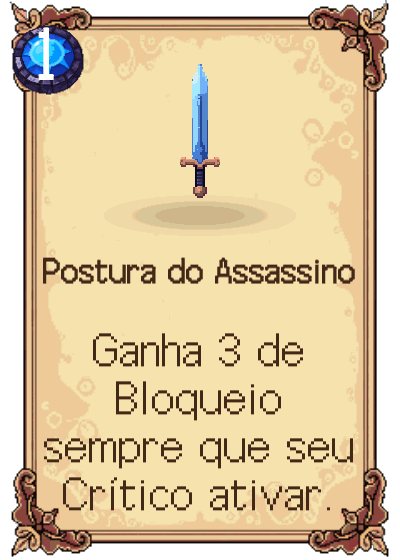 Postura do Assassino