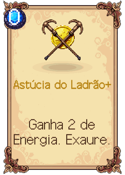 Astúcia do Ladrão+